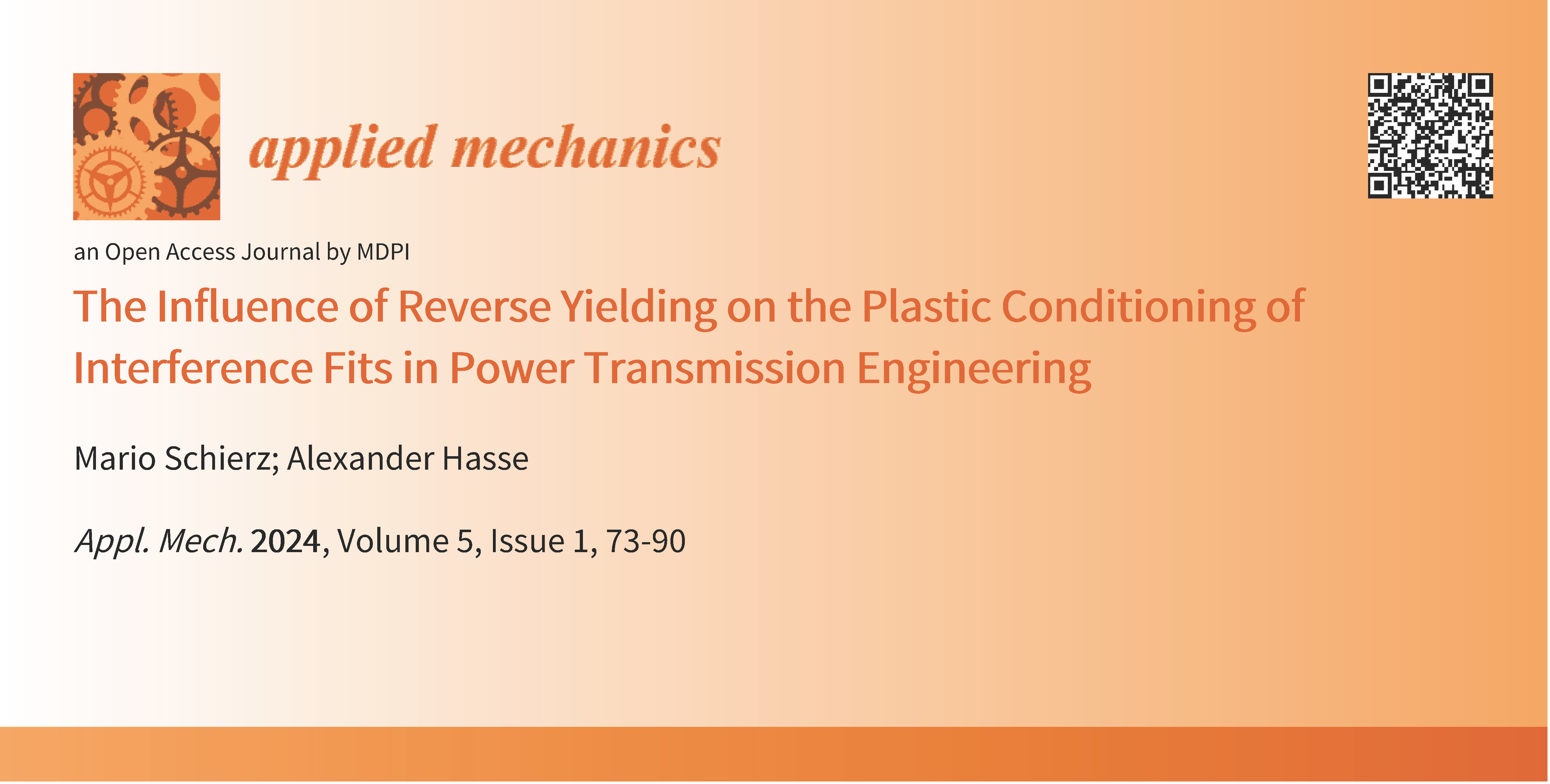 Paper on The Influence of Reverse Yielding on the Plastic Conditioning of Interference Fits in Power Transmission Engineering