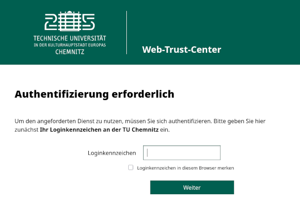 Screenshot vom Web-Trust-Center: „Authentifizierung erforderlich“ – Eingabe des Loginkennzeichens an der TU Chemnitz